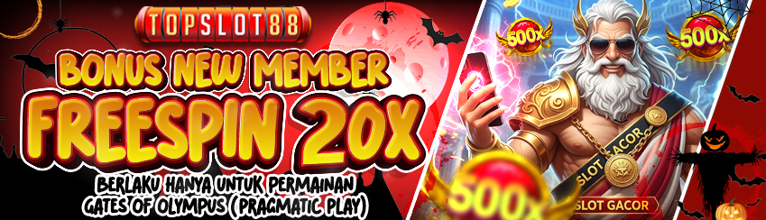 BONUS KHUSUS MEMBER BARU   FREESPIN 20X GRATIS
