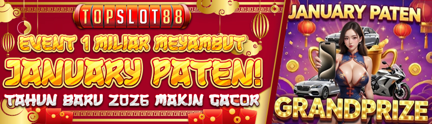 EVENT BONUS 1 MILIAR MENYAMBUT JANUARY PATEN 2026 
