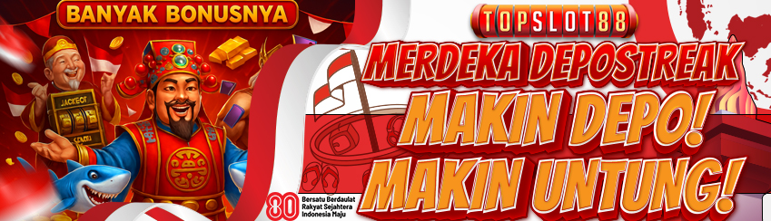 MERDEKA DEPOSTREAK MAKIN DEPO MAKIN UNTUNG