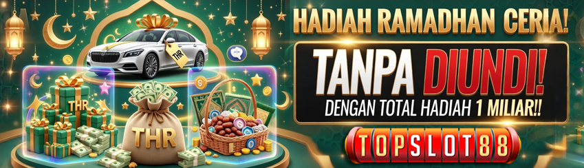 EVENT BONUS  BULANAN 1 MILIAR SAMBUT RAMADHAN BERLIMPAH HADIAH