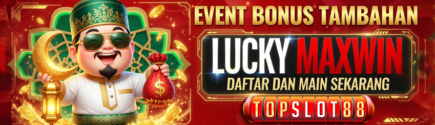 EVENT KEBERUNTUNGAN MAXWIN DAPAT BONUS